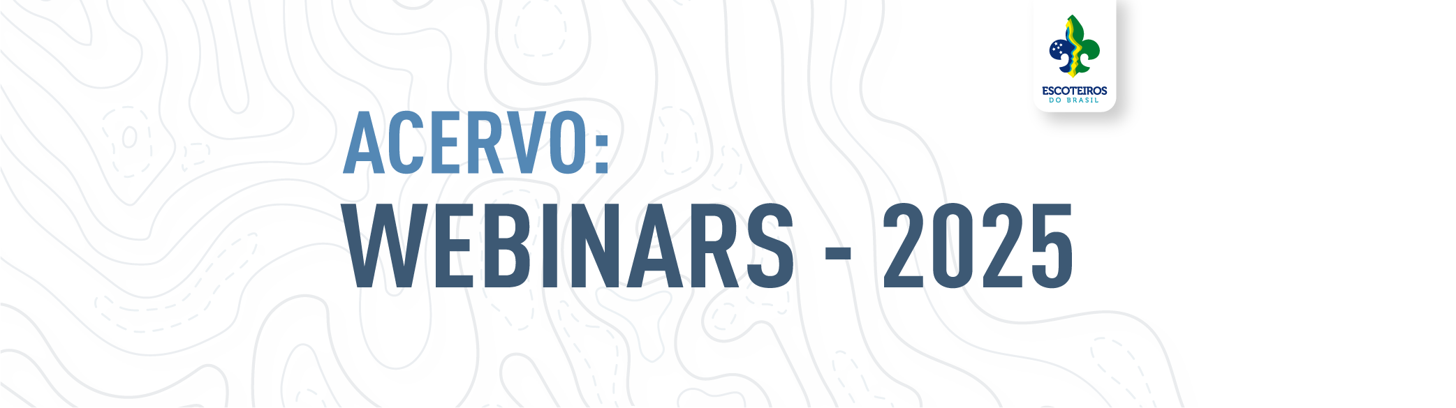 Acervo: Webinars - 2025