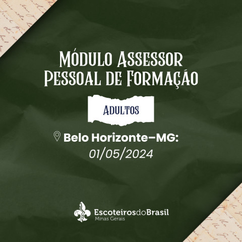 2024 - MÓDULO DE ASSESSOR PESSOAL DE FORMAÇÃO - Aut: 027/2024 - Diretor: Marcos Gomide