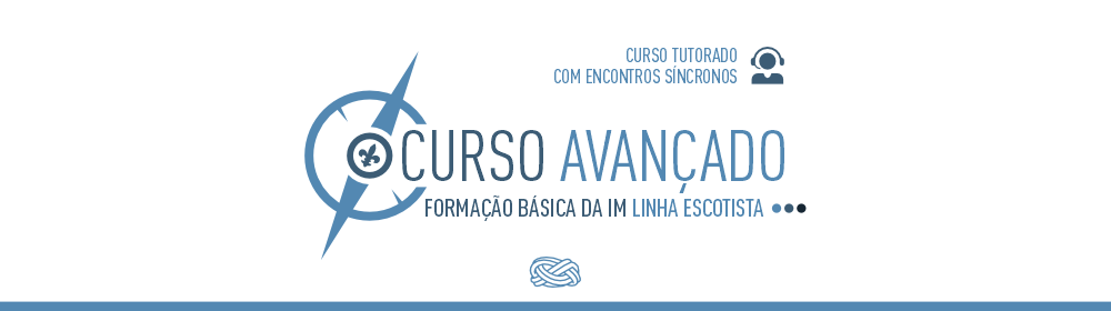 Curso Avançado Escotista (para consulta de formadores)