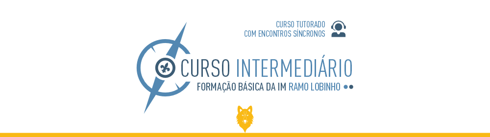 Curso Intermediário Linha Escotista Ramo Lobinho EAD - de 04/09 a 17/10/2024