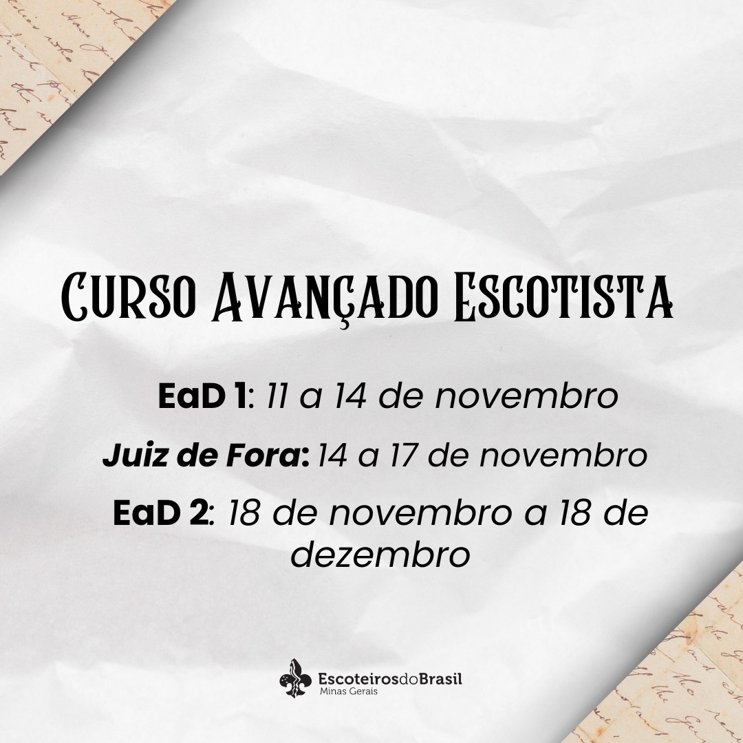 2024 - CURSO AVANÇADO ESCOTISTA - Aut: 064/2024 - Diretora: Ana Baumgratz