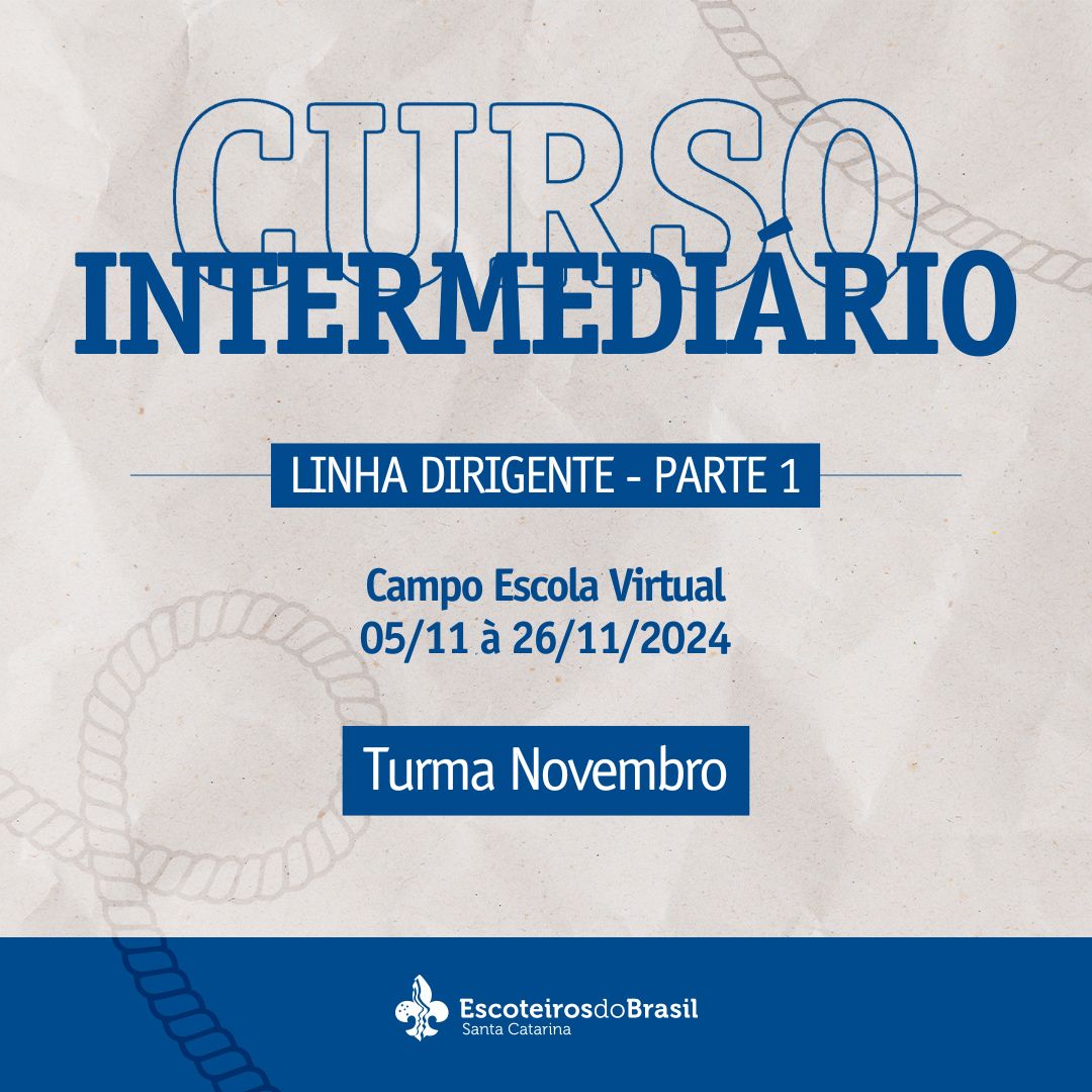 Curso Intermediário Dirigente SC - Parte 1 - Turma Novembro - 2024