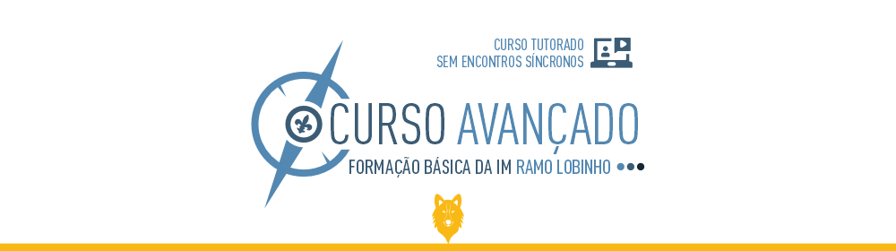Curso Avançado Escotista Lobinho 2025/02