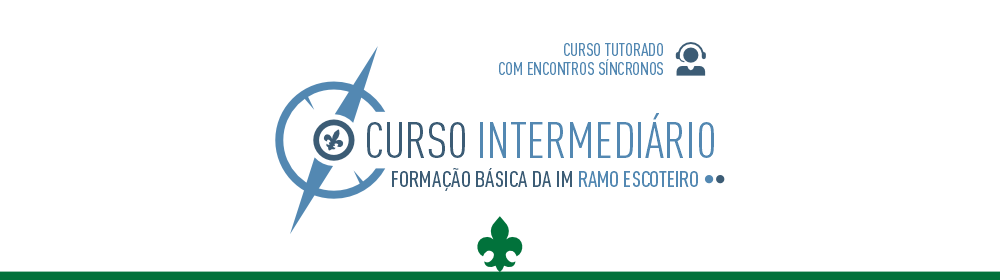 Curso Intermediário - Linha Escotista - Ramo Escoteiro - Híbrido -  21/05 a 15/06/2025