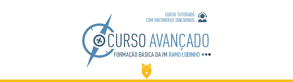 Curso Avançado Escotista Semipresencial - Ramo Lobinho 01/2025