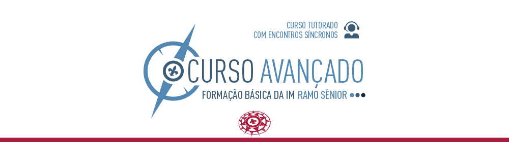 Curso Avançado Escotista Ramo Sênior 2025/02