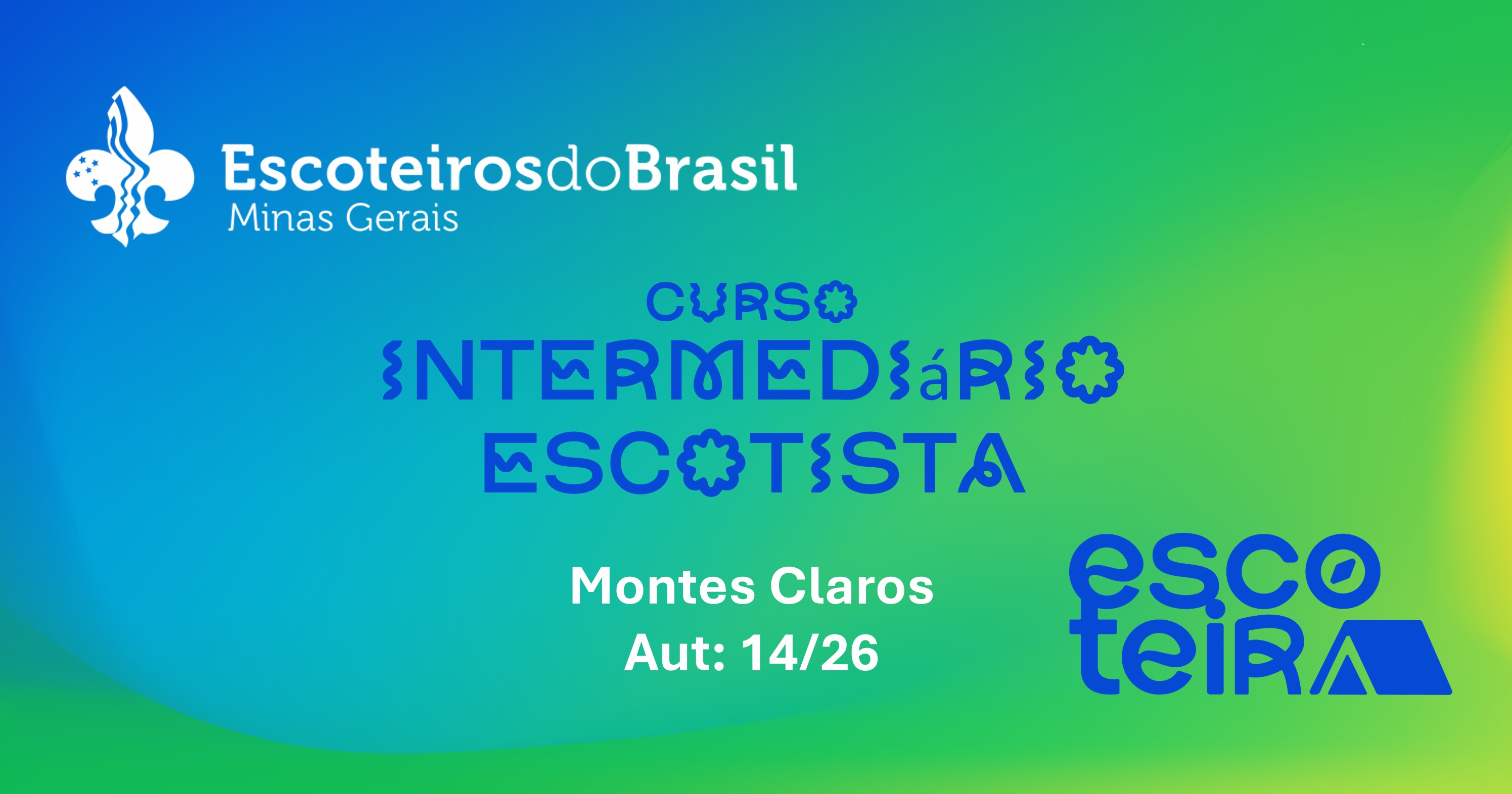 Curso Intermediário Escotista/Aut:1426/Diretor: Gustavo Horta