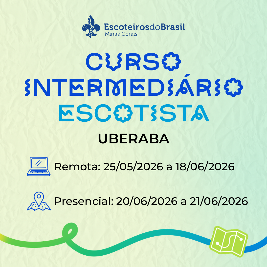 Curso Intermediário Escotista/Aut:34.26/Diretora: Ana Paula Gonçalves Gontijo Oliveira