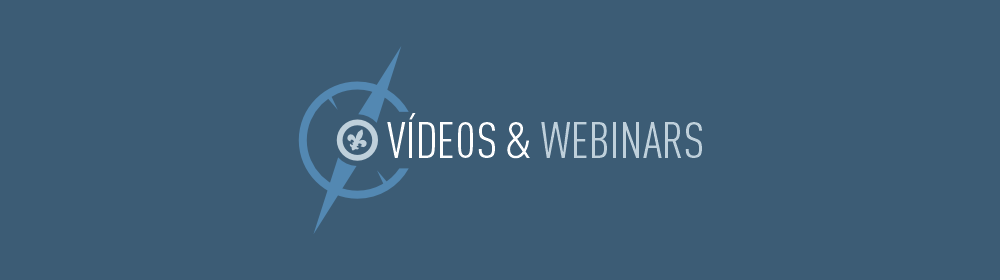 Vídeos e Webinars